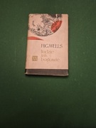 H.G. Wells, Ludzie jak bogowie