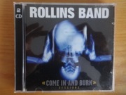 ROLLINS BAND - COME IN AND BURN, 2CD LIMITED EDITION