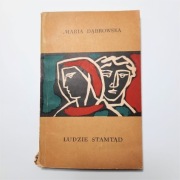 Ludzie stamtąd, Maria Dąbrowska, Czytelnik 1958 r