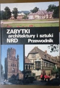 Zabytki architektury i sztuki NRD, przewodnik, J. Adamiak, R. Pilep