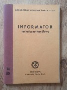 INFORMATOR TECHNICZNO-HANDLOWY CENTROSTAL ROK 1974