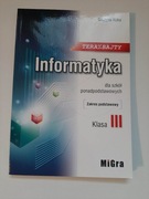 Informatyka Teraz bajty MIGRA kl.3 podst.podręczn.