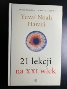 21 lekcji na XXI wiek Yuval Noah Harari