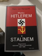 Między Hitlerem a Stalinem Hans von Herwarth