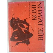 Komu bije dzwon - Hemingway Ernest
