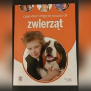 Czego dzieci mogą się  nauczyć od zwierząt