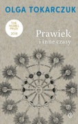 Olga Tokarczuk Nagroda Nobla 2018 Prawiek i inne czasy nowa książka
