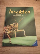 Insekten : Die schönsten Bilder faszinierender Tiere