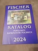 KATALOG POPULARNYCH BANKNOTÓW POLSKICH FISCHER 