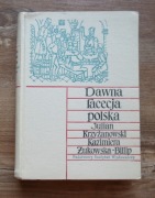 Dawna facecja polska - Krzyżanowski Żukowska