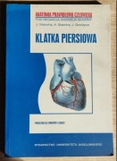 Anatomia prawidłowa człowieka. Klatka piersiowa. Andrzej Skawina