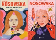 Nosowska - Powrót z Bambuko oraz Nie mylić z miłością