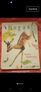 Książka dziecięca Rogaś z Doliny Roztoki 1961rok