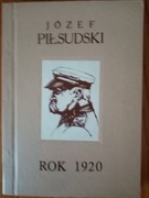 Rok 1920 plus Mapy - Józef Piłsudski