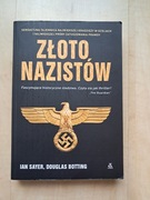 Złoto nazistów - Ian Sayer, Douglas Botting