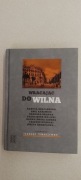 Książka Wracając do Wilna - Tadeusz Tomaszewski