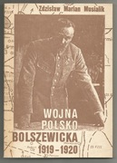 Wojna polsko - bolszewicka 1919 - 1920 Musialik