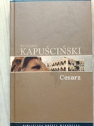 Ryszard Kapuściński - Cesarz. Agora, 2008 r.