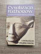 Cywilizacja Hathorów Tom Kenyon 