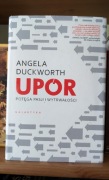 Upór Potęga pasji i wytrwałości Angela Duckworth