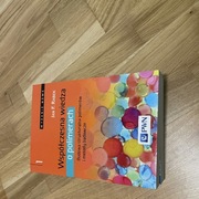 Współczesna wiedza o polimerach Jan F. Rabek Tom 1,2