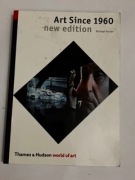 “Art Since 1960; New Edition” - Michael Archer 