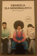 Ewangelia dla nienormalnych Adam Szustak 
