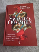 Richard Butterwick - Światło i płomień