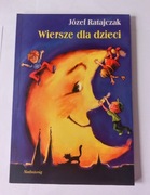 Wiersze dla dzieci. Józef Ratajczak.