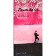 Nicolas Fargues Wspaniała rola