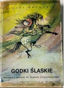 GODKI ŚLĄSKIE Józef Ondrusz