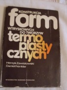 Konstrukcja form wtryskowych do tworzyw termoplastycznych