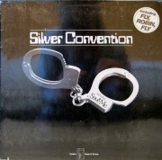 SILVER CONVENTION (INCLUDING: FLY, ROBIN, FLY; SAVE ME) 1975