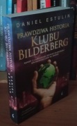 Prawdziwa historia klubu Bilderberg Daniel Estulin