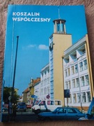 Koszalin współczesny 