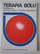 Terapia bólu - Witold S. Gumułka, Wojciech Rewerski