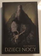 Dzieci nocy. Dan Simmons - stan idealny 