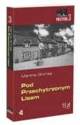 Pod Przechytrzonym Lisem Martha Grimes