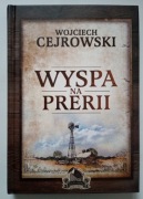 WYSPA NA PRERII Wojciech Cejrowski 