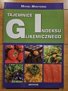 Tajemnice indeksu glikemicznego Michel Montignac