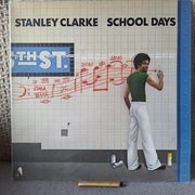 Stanley Clarke - School Days