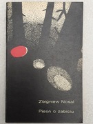 Pieśń o zabiciu - Zbigniew Nosal