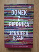 Domek z piernika - Jennifer Egan