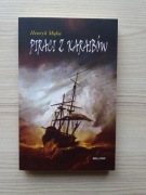 Piraci z Karaibów Henryk Mąka