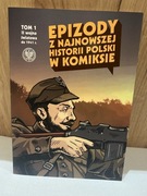Komiks Epizody z najnowszej historii Polski tom 1