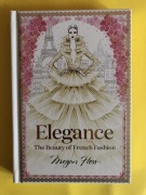 Elegance: The Beauty of French Fashion. Książka. Megan Hess. 
