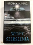 Wyspy Szerszenia - Mirosław M. Bujko