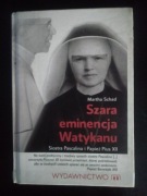 Szara eminencja Watykanu- Martha Schad 