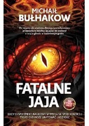 Fatalne jaja; Michaił Bułhakow