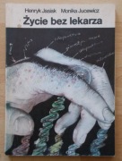 Jasiak Jucewicz ŻYCIE BEZ LEKARZA stan db+